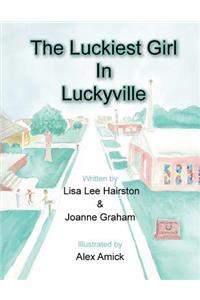 The Luckiest Girl in Luckyville