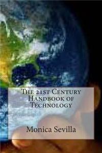 21st Century Handbook of Technology