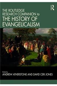 Routledge Research Companion to the History of Evangelicalism