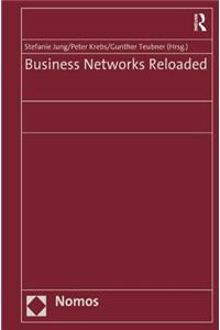 Business Networks Reloaded