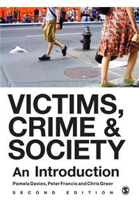 Victims, Crime and Society