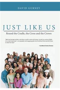 Just Like Us