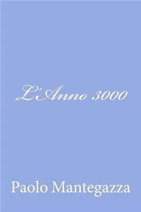 L'Anno 3000