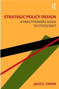 Strategic Policy Design