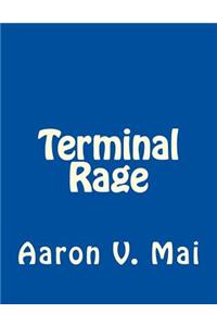 Terminal Rage