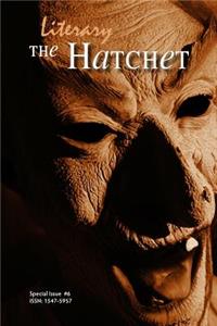 Literary Hatchet, Special Issue #6