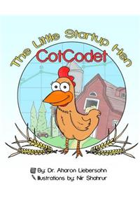 cotcodet, The little Start-Up Hen