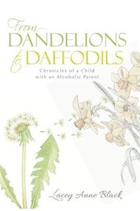 From Dandelions to Daffodils