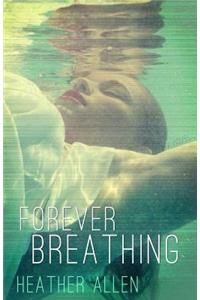 Forever Breathing