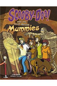 Scooby-Doo! and the Truth Behind Mummies