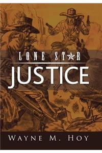 Lone Star Justice