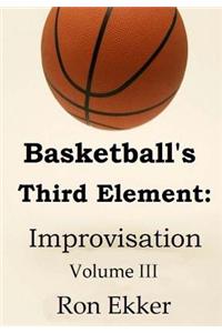 Basketball's Third Element