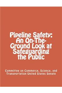 Pipeline Safety