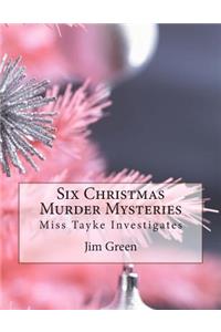 Six Christmas Murder Mysteries