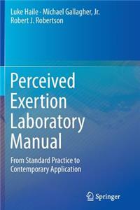 Perceived Exertion Laboratory Manual