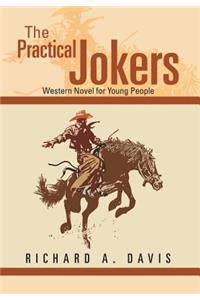 The Practical Jokers