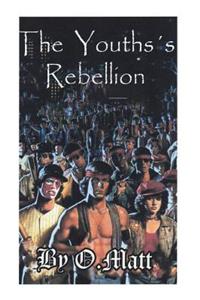 Youths's Rebellion