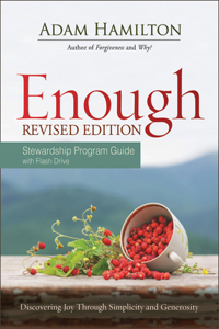 Enough Stewardship Program Guide Revised Edition with Flash Drive