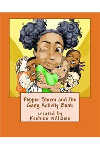 Pepper Storm and the Gang Activity Book