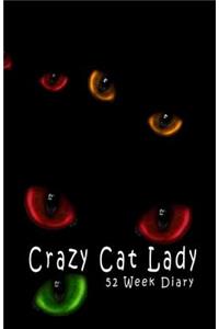 Crazy Cat Lady: 52 Week Diary