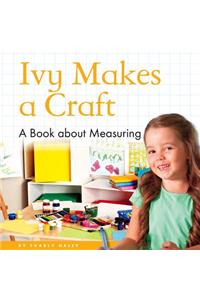 Ivy Makes a Craft