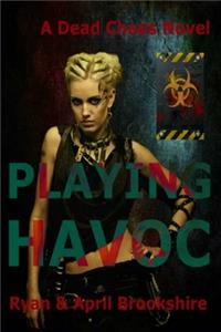 Playing Havoc