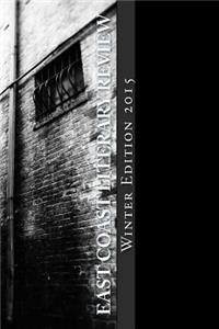East Coast Literary Review-Winter 2015