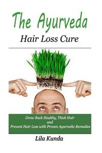 Ayurveda Hair Loss Cure