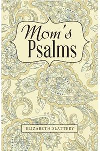 Mom's Psalms