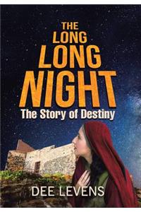 The Long Long Night