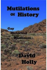 Mutilations of History