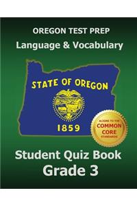 OREGON TEST PREP Language & Vocabulary Student Quiz Book Grade 3