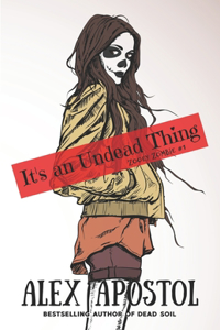 It's an Undead Thing