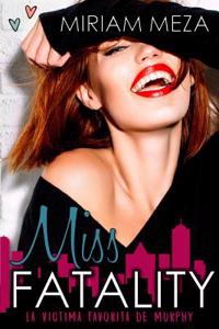 Miss Fatality