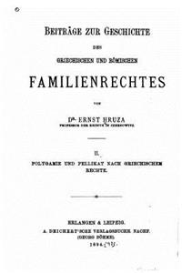 Beiträge zur Geschichte des griechischen und römischen Familienrechtes