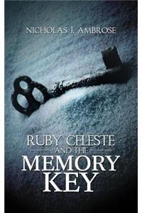 Ruby Celeste and the Memory Key