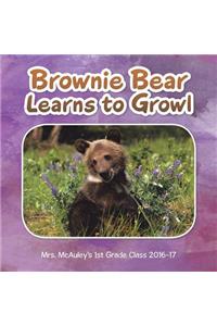 Brownie Bear Learns to Growl