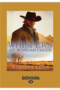 Whispers at Wongan Creek (Large Print 16pt)