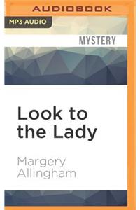 Look to the Lady
