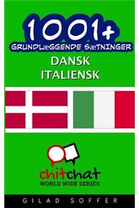 1001+ grundlæggende sætninger dansk - Italiensk