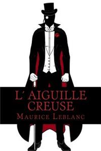 L Aiguille creuse