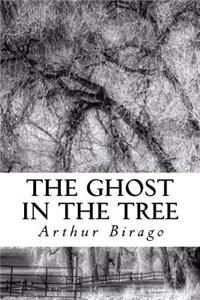 Ghost in the Tree