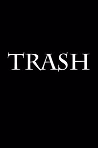 Trash