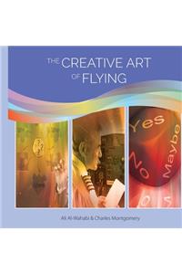 The Creative Art of Flying