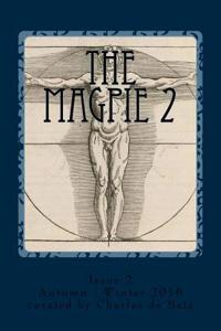 The Magpie 2: A Collection of Curios