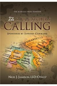 The Soul-Catcher's Calling