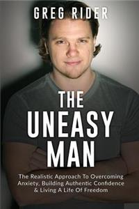 The Uneasy Man