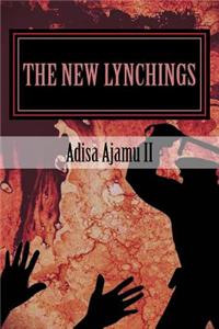 New Lynchings