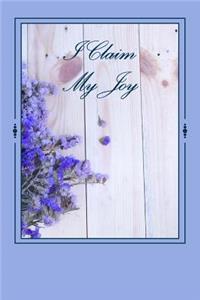 I Claim My Joy