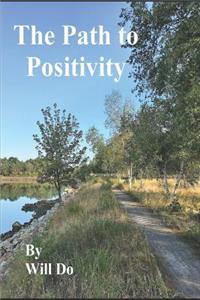 The Path to Positivity